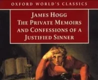 Exploring Duality and Identity: A Review of Hogg’s Justified Sinner