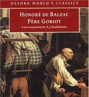 Unveiling the Layers of Ambition: A Review of Balzac’s Père Goriot