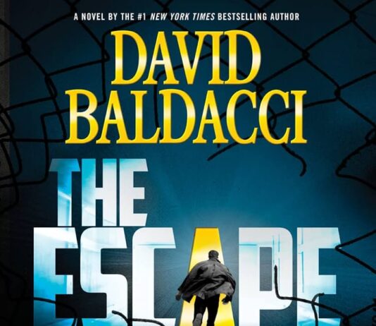 Unraveling the Thrills: A Neutral Dive into Baldacci’s ‘The Escape