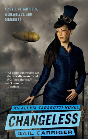 Exploring Timeless Themes: A Review of Gail Carriger’s ‘Changeless