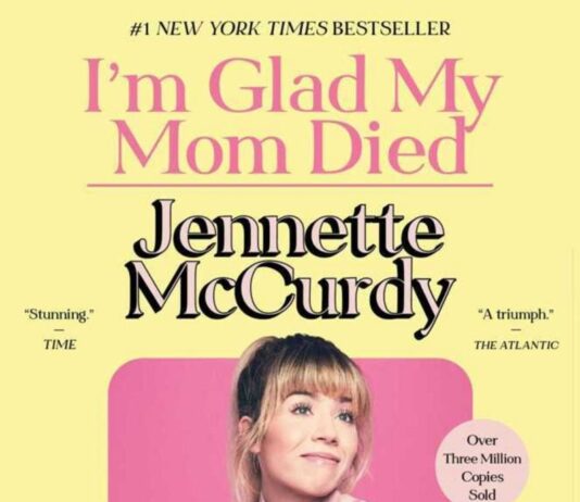 Unpacking Pain and Resilience: A Review of Jennette McCurdy’s ‘I’m Glad My Mom Died