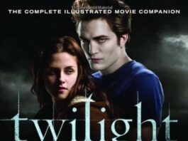 Unveiling the Magic: A Review of Twilight’s Illustrated Movie Companion