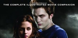 Unveiling the Magic: A Review of Twilight’s Illustrated Movie Companion