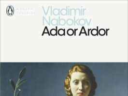 Unraveling Time and Memory: A Reflection on Nabokov’s Ada, or Ardor