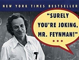Unveiling Genius: A Journey Through Feynman’s Curious Adventures