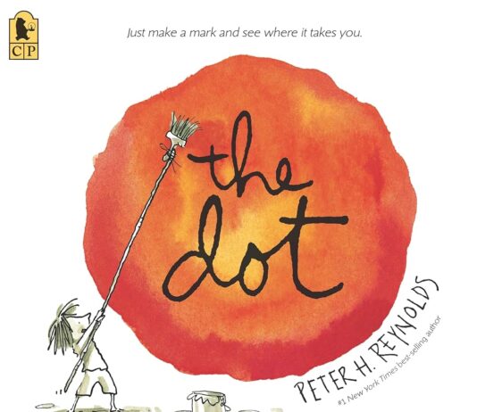 Exploring Creativity and Confidence: A Review of The Dot by Peter H. Reynolds
