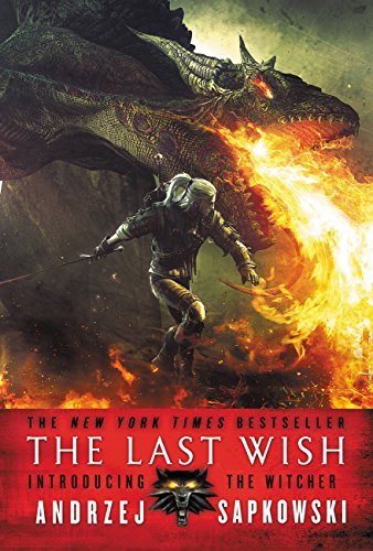exploring-fate-and-folklore-a-review-of-sapkowskis-the-last-wish