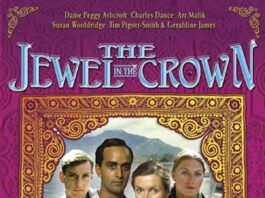 Unearthing Colonial Complexities: A Review of The Jewel in the Crown