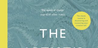 Unlocking Creativity: A Thoughtful Review of Julia Cameron’s The Artist’s Way