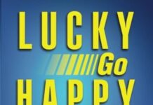 Unlocking Joy: A Thoughtful Look at Lucky Go Happy by Paul Van Der Merwe