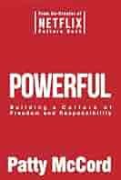 Unlocking Leadership: A Review of Patty McCord’s Powerful Insights