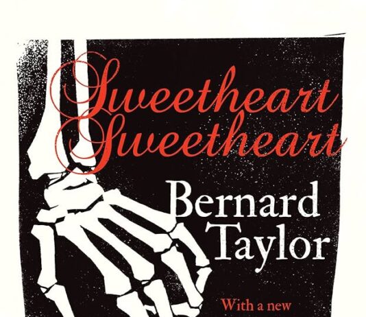 Unraveling Darkness: A Thoughtful Look at Bernard Taylor’s Sweetheart, Sweetheart
