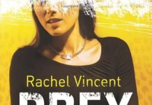 Unraveling Shadows: A Thoughtful Review of Rachel Vincent’s Prey