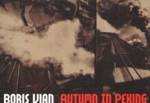 Unraveling the Surreal: A Thoughtful Review of Boris Vian’s Autumn in Peking