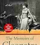 Unveiling Cleopatra: A Balanced Look at Margaret George’s Memoirs