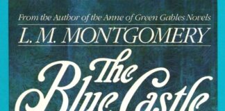 Unveiling Freedom and Fantasy: A Thoughtful Look at The Blue Castle