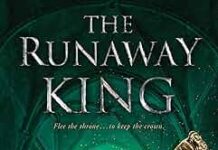 Unveiling Loyalty and Deception: A Review of The Runaway King