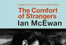 Unveiling Shadows: A Thoughtful Journey Through Ian McEwan’s The Comfort of Strangers