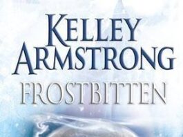 Unveiling Shadows: A Thoughtful Review of Kelley Armstrong’s Frostbitten
