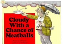 A Whimsical Feast: Exploring Judi Barrett’s Cloudy With a Chance of Meatballs