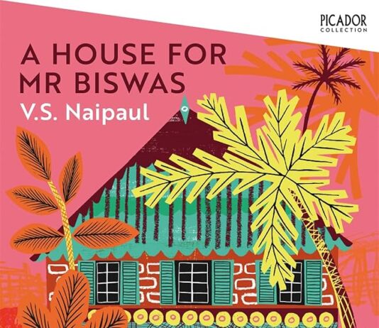 Building Identity: A Reflective Review of V.S. Naipaul’s A House for Mr Biswas