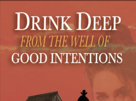 Exploring ‘Drink Deep from the Well of Good Intentions’ — A Balanced Review