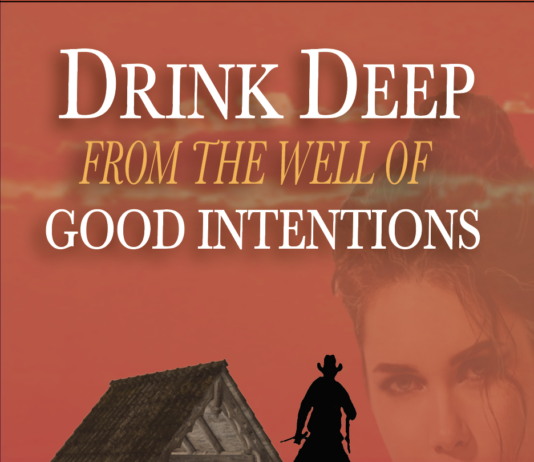 Exploring ‘Drink Deep from the Well of Good Intentions’ — A Balanced Review