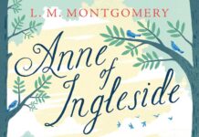 Exploring Family and Growth in L.M. Montgomery’s Anne of Ingleside