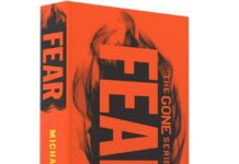 Facing ‘Fear’ by Michael Grant: A Measured Look at Dread and Power