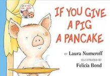 Flipping Through Fun: A Thoughtful Look at If You Give a Pig a Pancake