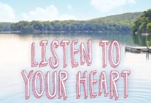 Following Feelings: A Thoughtful Look at Kasie West’s Listen to Your Heart
