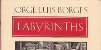 Navigating the Infinite: A Review of Borges’ Labyrinths Collection