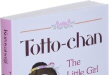 Rediscovering Childhood Wonder in Tetsuko Kuroyanagi’s Totto-chan