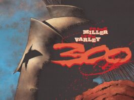 Revisiting 300: A Balanced Appraisal of Frank Miller’s Epic
