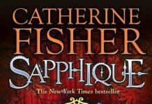 Sapphique Reviewed: Catherine Fisher’s Dark, Inventive Young-Adult Quest