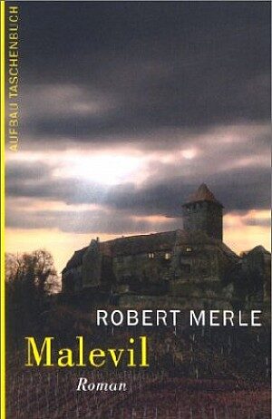 Surviving the Fallout: A Thoughtful Look at Robert Merle’s Malevil