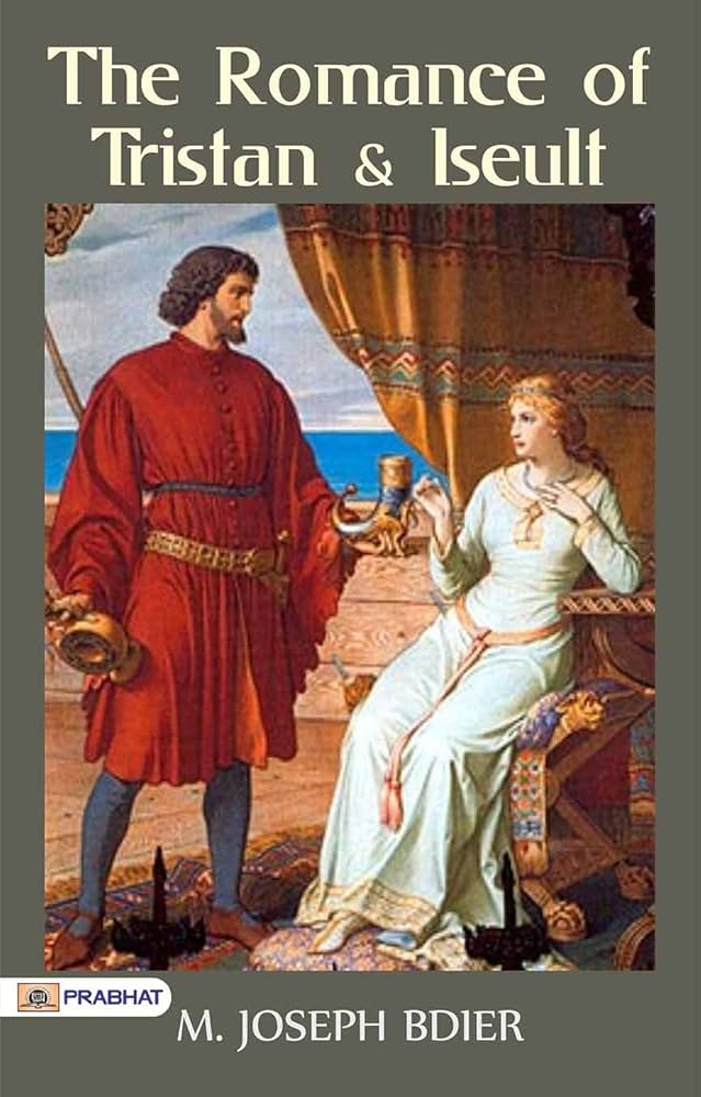 timeless-love-and-tragedy-exploring-bediers-romance-of-tristan-and-iseult