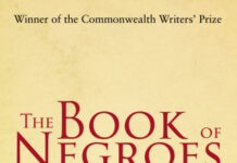 Tracing Shadows and Resilience: A Review of Lawrence Hill’s The Book of Negroes