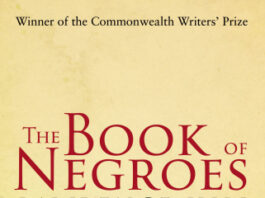 Tracing Shadows and Resilience: A Review of Lawrence Hill’s The Book of Negroes