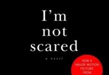 Unearthing Childhood Terror: Reviewing ‘I’m Not Scared’ by Niccolò Ammaniti