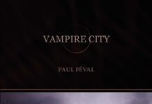 Unearthing Darkness: A Thoughtful Review of Paul Féval’s La Vampire