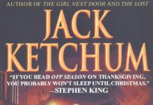 Unearthing Horror: A Thoughtful Dive into Jack Ketchum’s Off Season