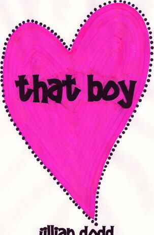 Unpacking Emotions and Growth: A Review of Jillian Dodd’s That Boy