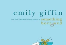 Unpacking Love and Friendship: A Thoughtful Look at Something Blue by Emily Giffin