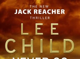 Unpacking the Thrills: A Neutral Review of Lee Child’s Never Go Back