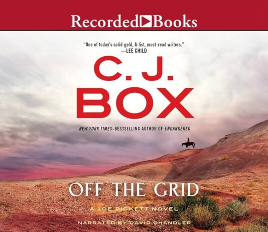 Unplugging Suspense: A Thoughtful Look at C.J. Box’s Off the Grid