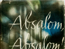 Unraveling Faulkner’s Southern Gothic Tapestry in Absalom, Absalom!