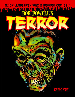 unraveling-fear-a-thoughtful-review-of-bob-powells-terror-by-bob-powell