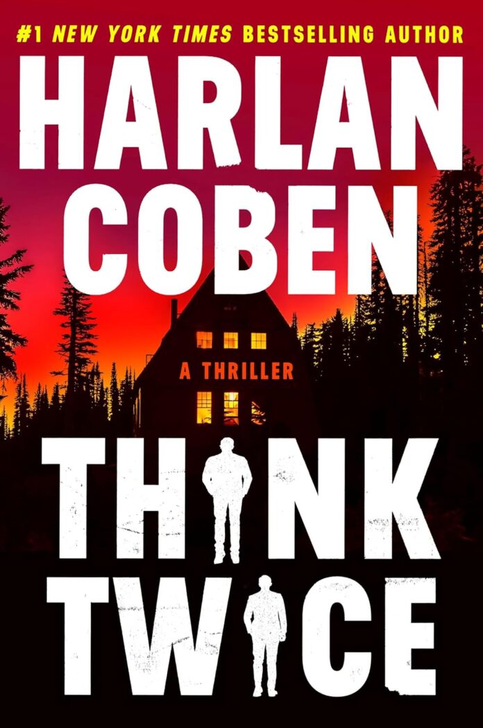 unraveling-secrets-a-thoughtful-review-of-harlan-cobens-think-twice