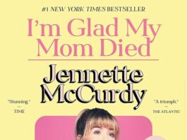Unveiling Complexity: A Thoughtful Review of I’m Glad My Mom Died by Jennette McCurdy